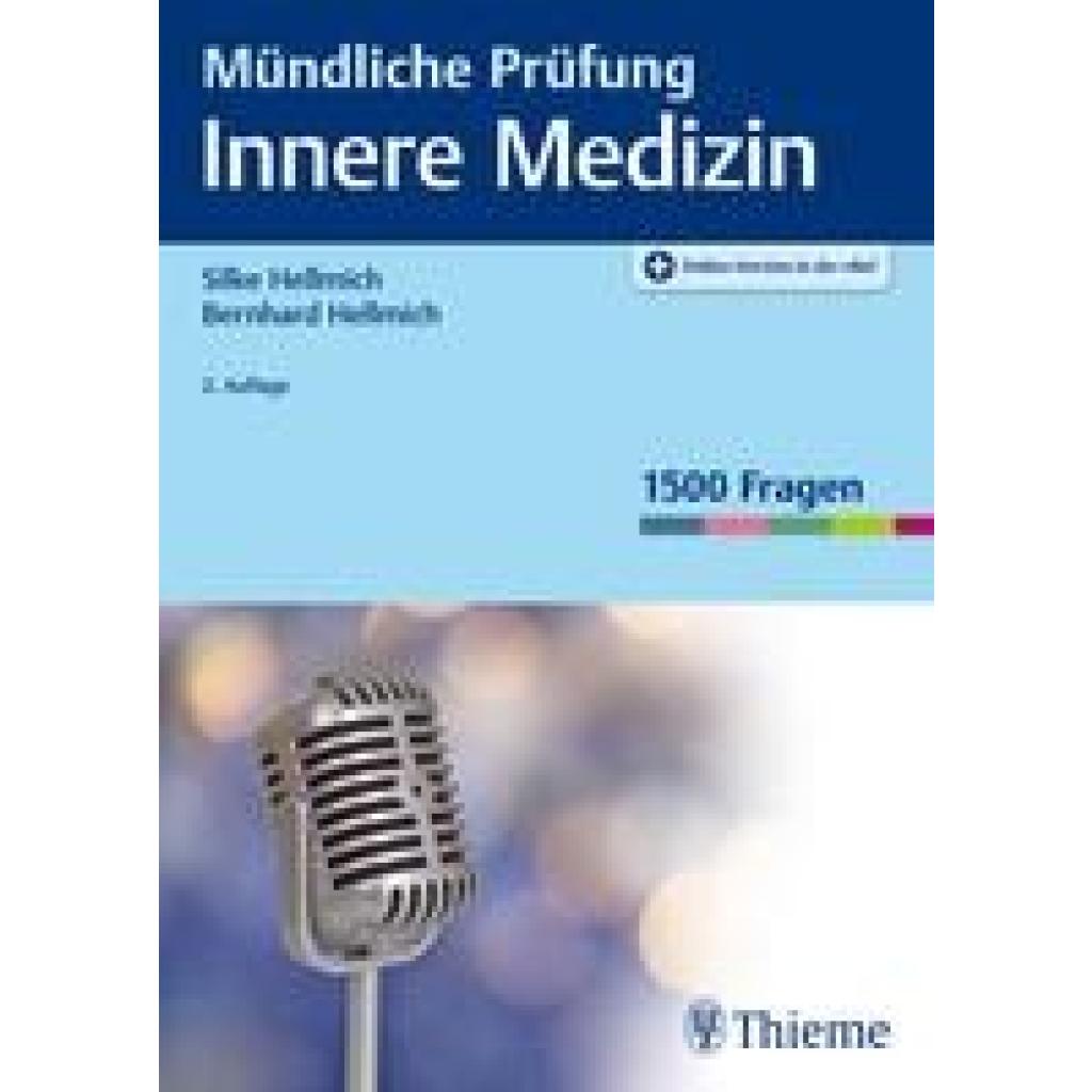 Hellmich, Bernhard: Mündliche Prüfung Innere Medizin