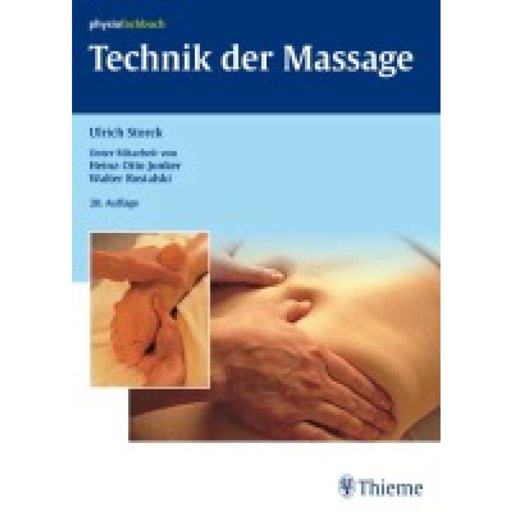 Storck, Ulrich: Technik der Massage