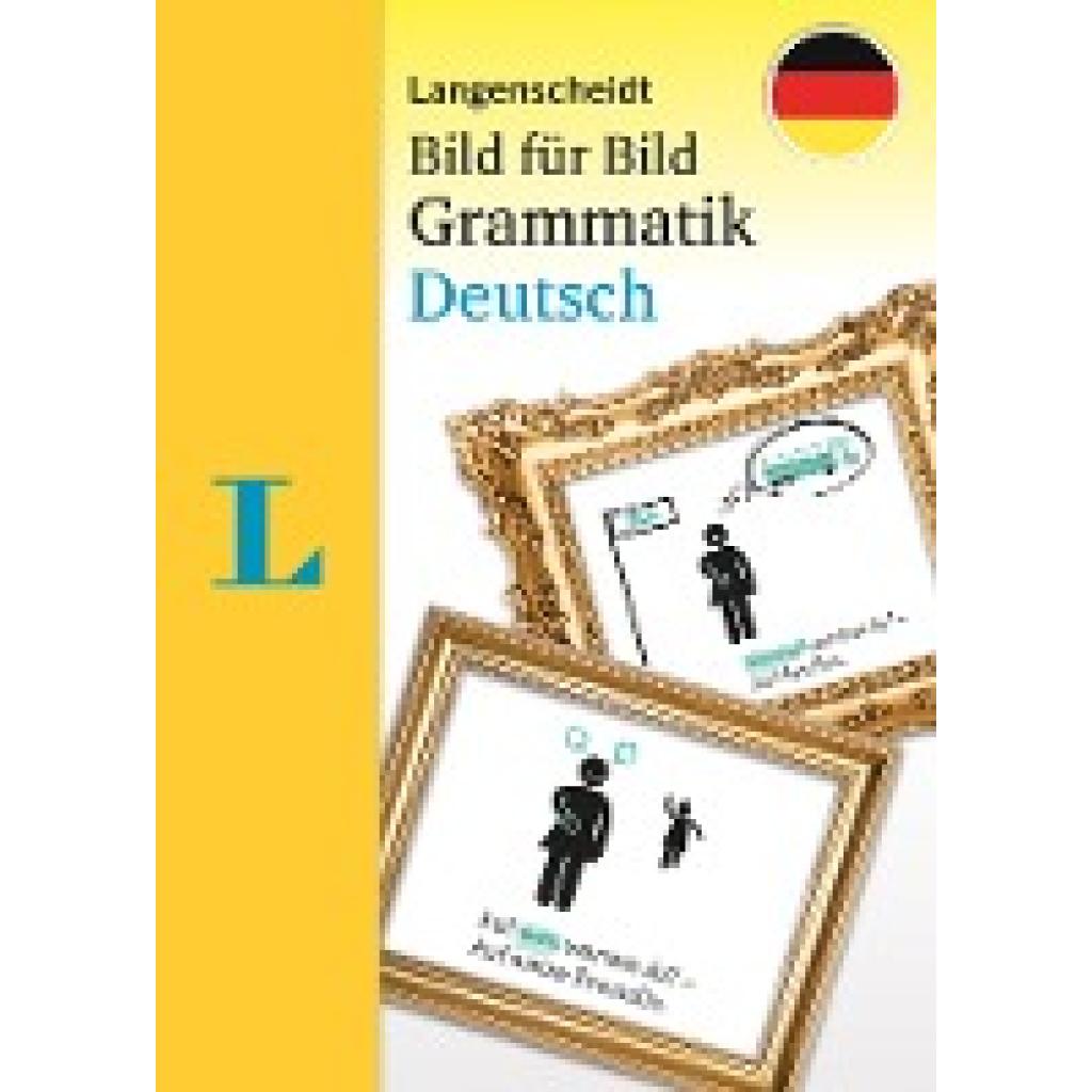 Langenscheidt Bild für Bild Grammatik Deutsch als Fremdsprache