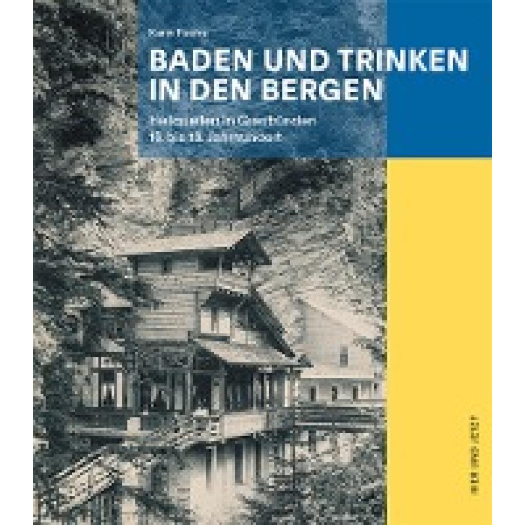 Fuchs, Karin: Baden und Trinken in den Bergen