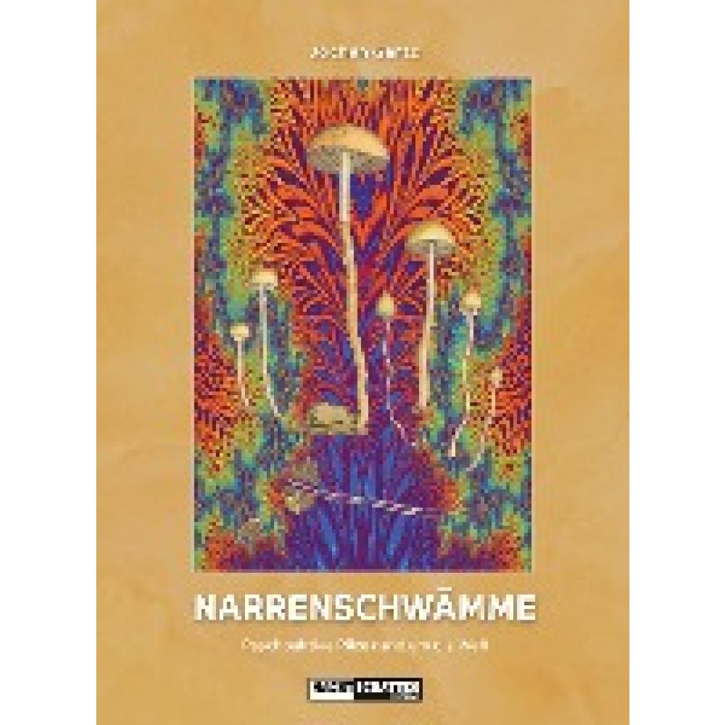 Gartz, Jochen: Narrenschwämme