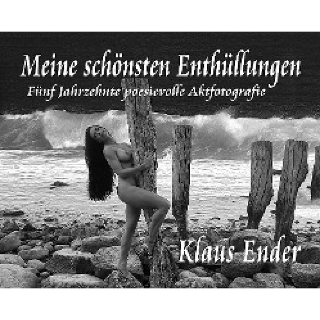 Ender, Klaus: Meine schönsten Enthüllungen