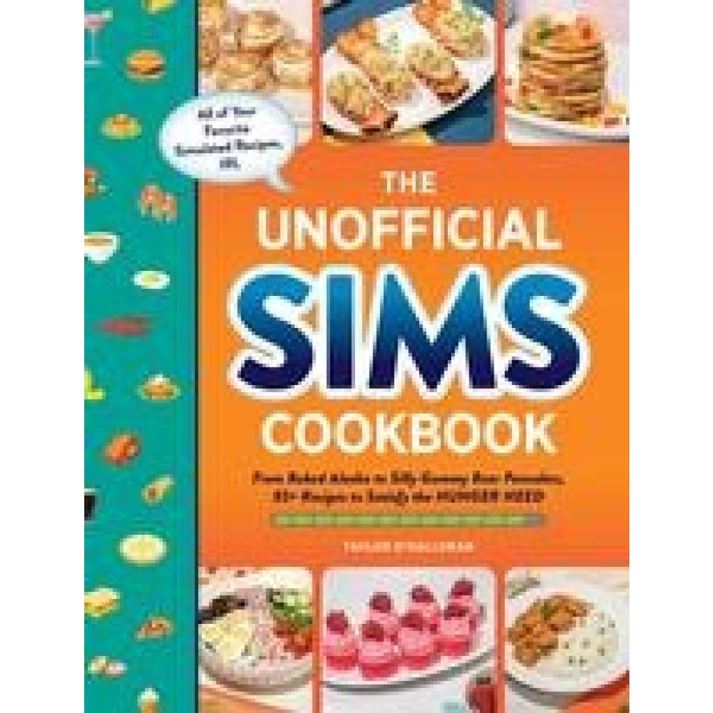 O'Halloran, Taylor: The Unofficial Sims Cookbook