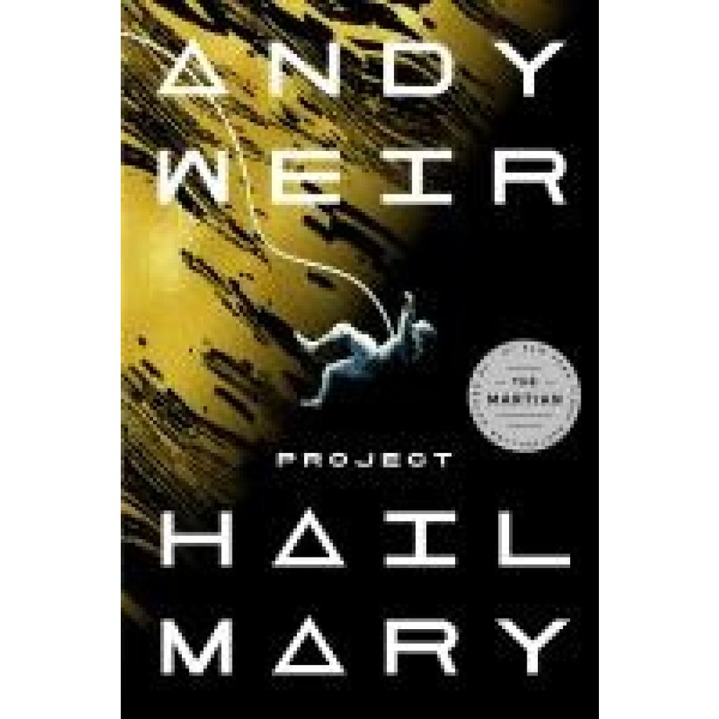 Weir, Andy: Project Hail Mary