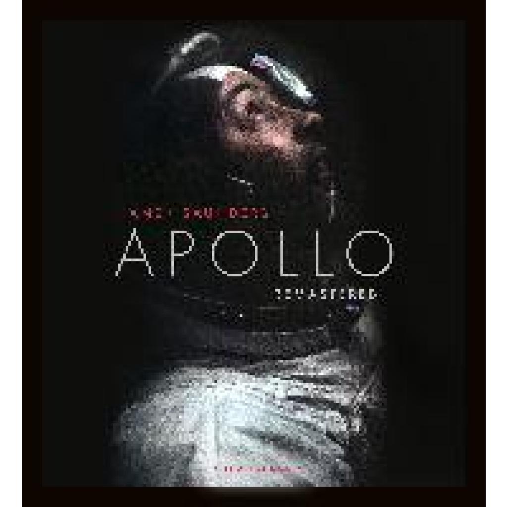 Saunders, Andy: Apollo Remastered