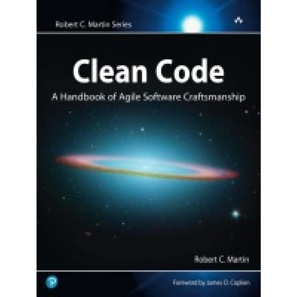 Martin, Robert: Clean Code: A Handbook of Agile Software Craftsmanship