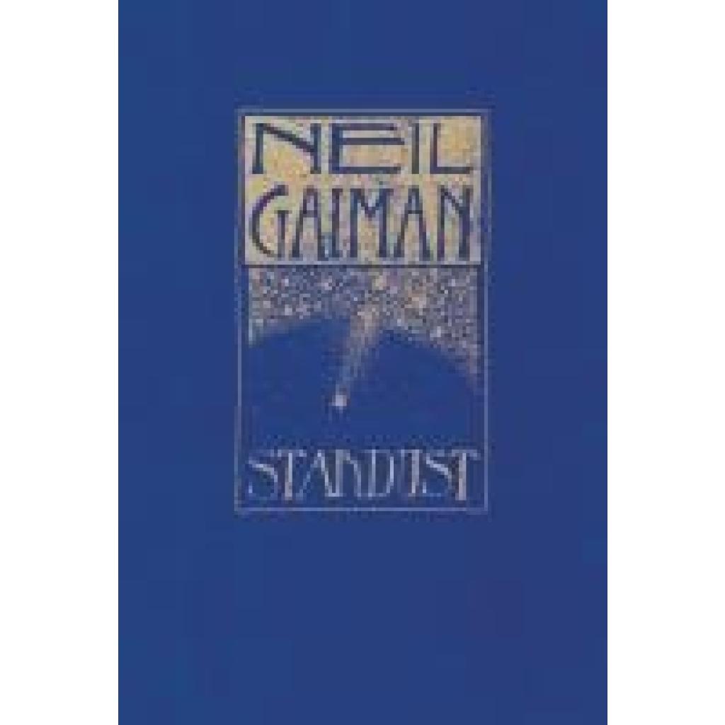 Gaiman, Neil: Stardust: The Gift Edition