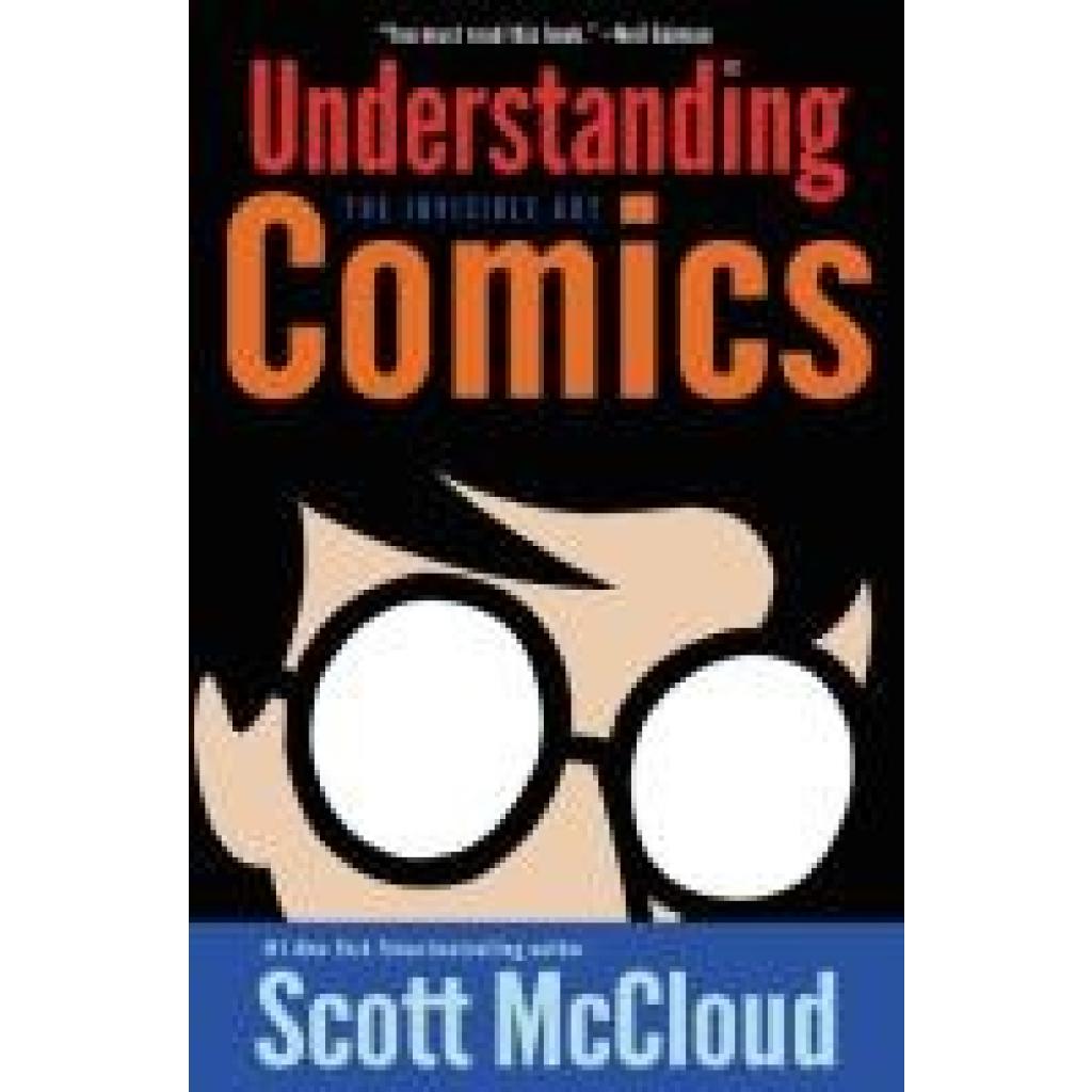 McCloud, Scott: Understanding Comics