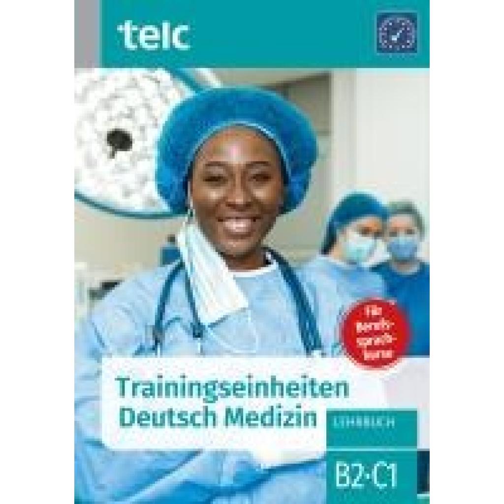 Kaldemorgen, Sabine: Trainingseinheiten telc Deutsch Medizin