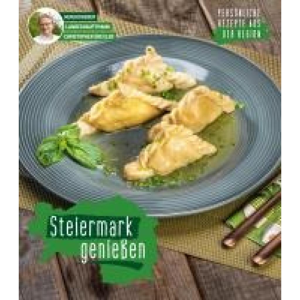 Steiermark genießen
