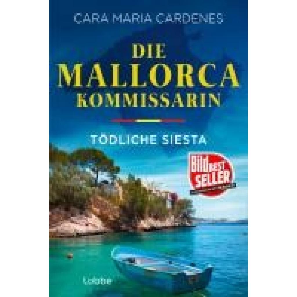 Cardenes, Cara Maria: Die Mallorca-Kommissarin - Tödliche Siesta