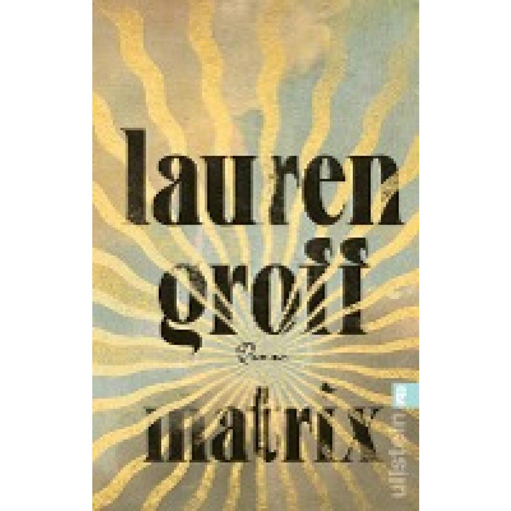 Groff, Lauren: Matrix