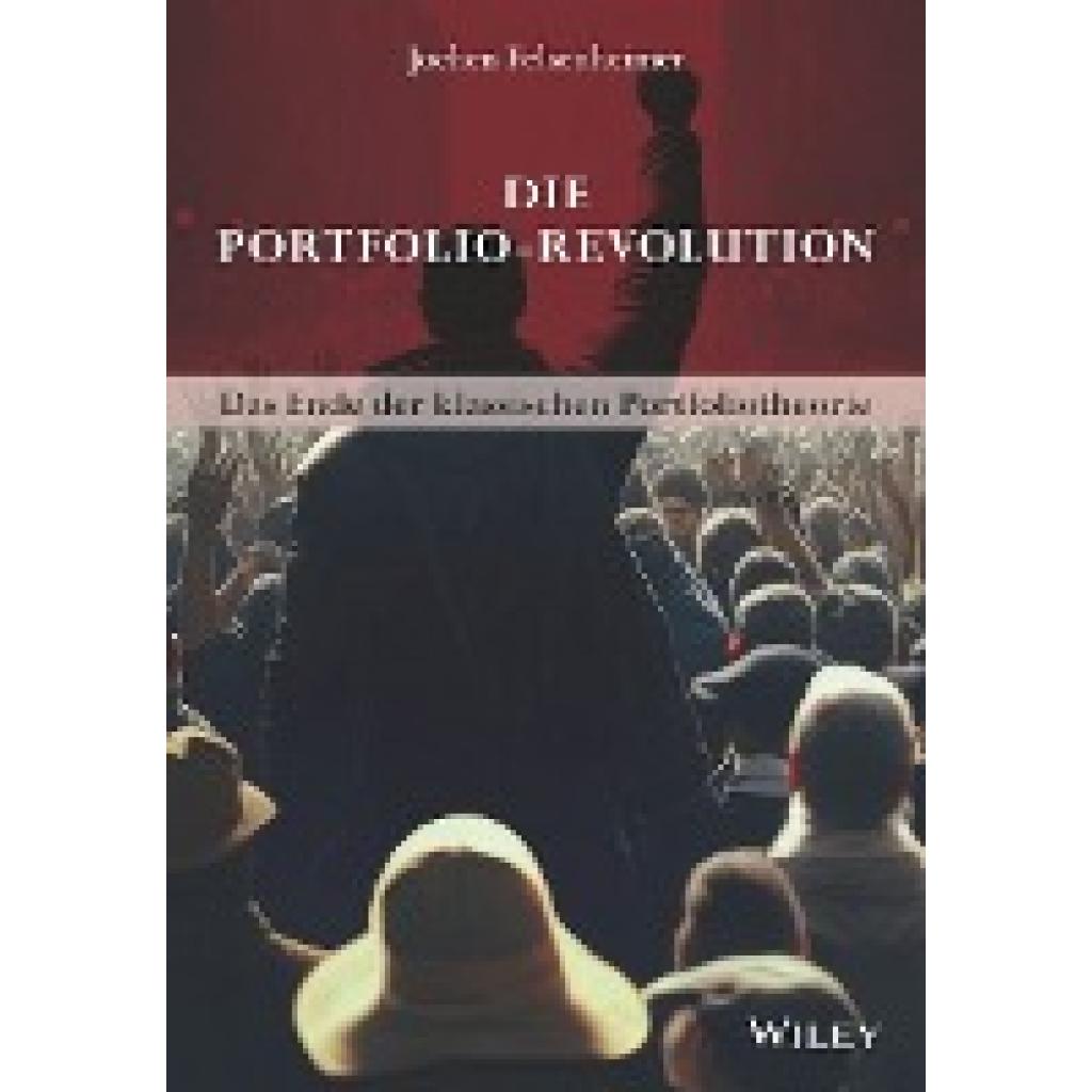 Felsenheimer, Jochen: Die Portfolio-Revolution