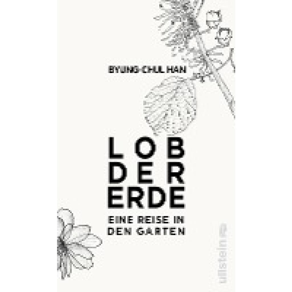 Han, Byung-Chul: Lob der Erde