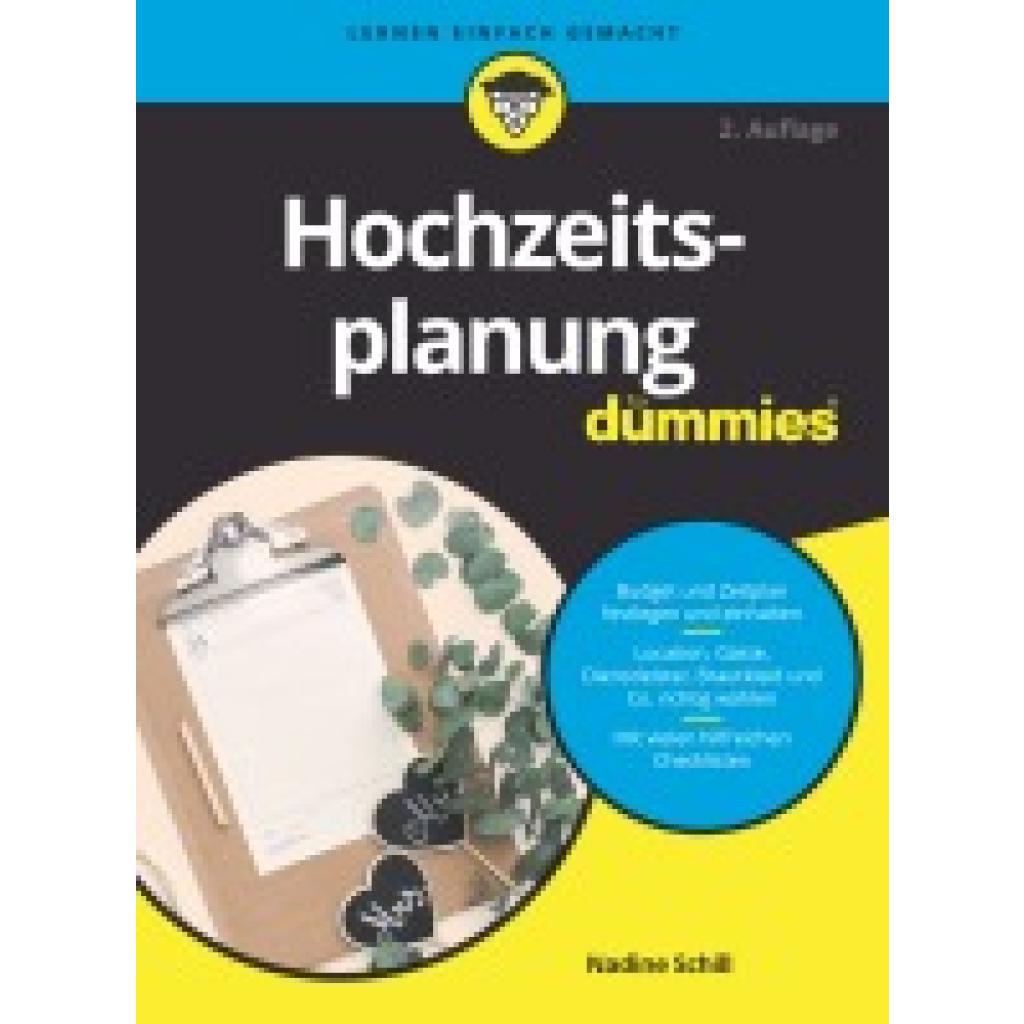 Schill, Nadine: Hochzeitsplanung für Dummies