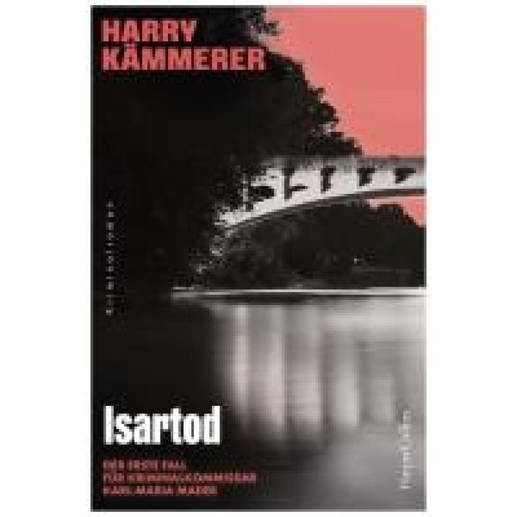 Kämmerer, Harry: Isartod