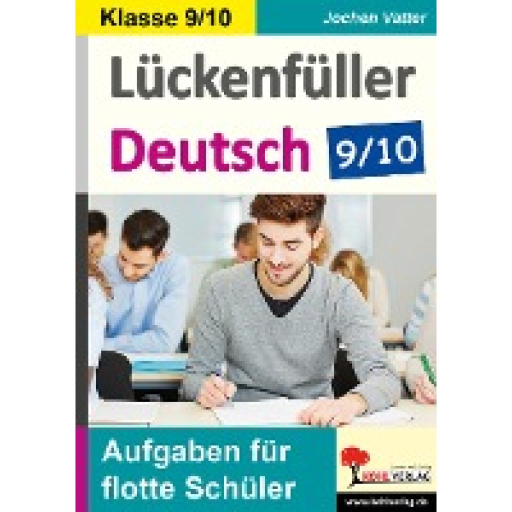 Vatter, Jochen: Lückenfüller Deutsch / Klasse 9/10