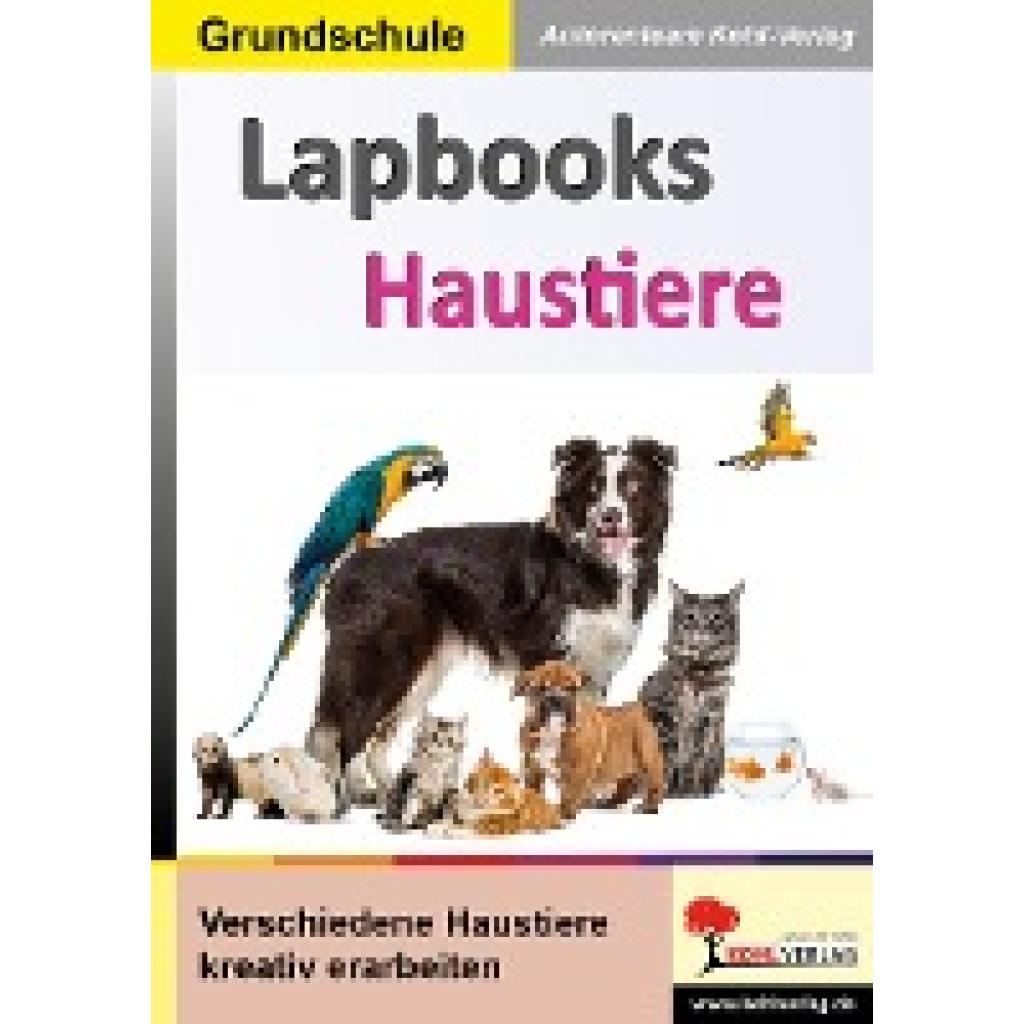 Kohl-Verlag, Autorenteam: Lapbooks Haustiere