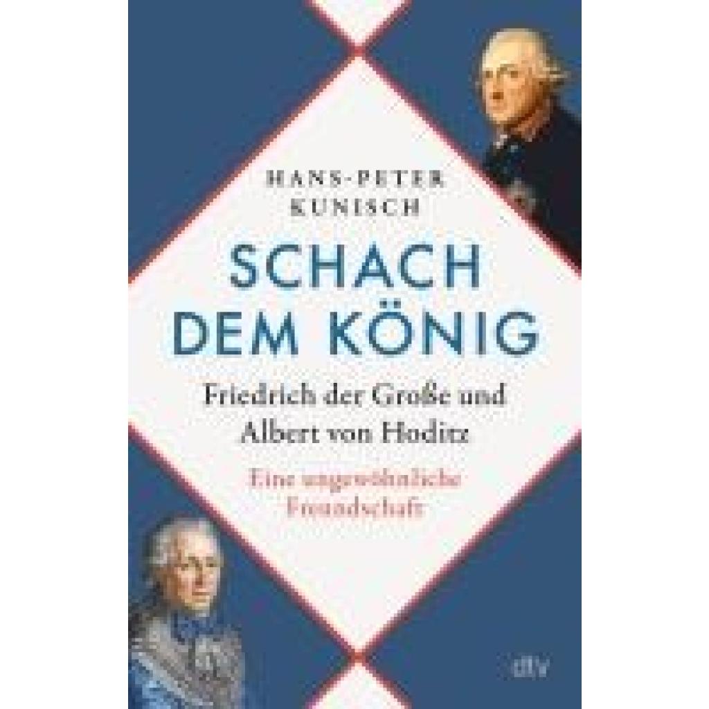 Kunisch, Hans-Peter: Schach dem König