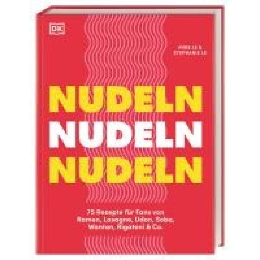 Le, Mike & Stephanie: Nudeln Nudeln Nudeln