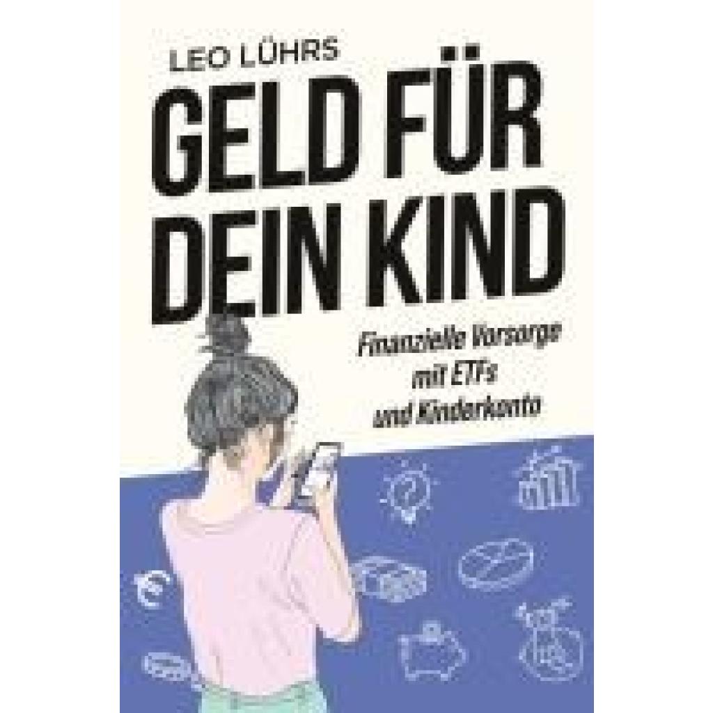 Lührs, Leo: Geld für dein Kind