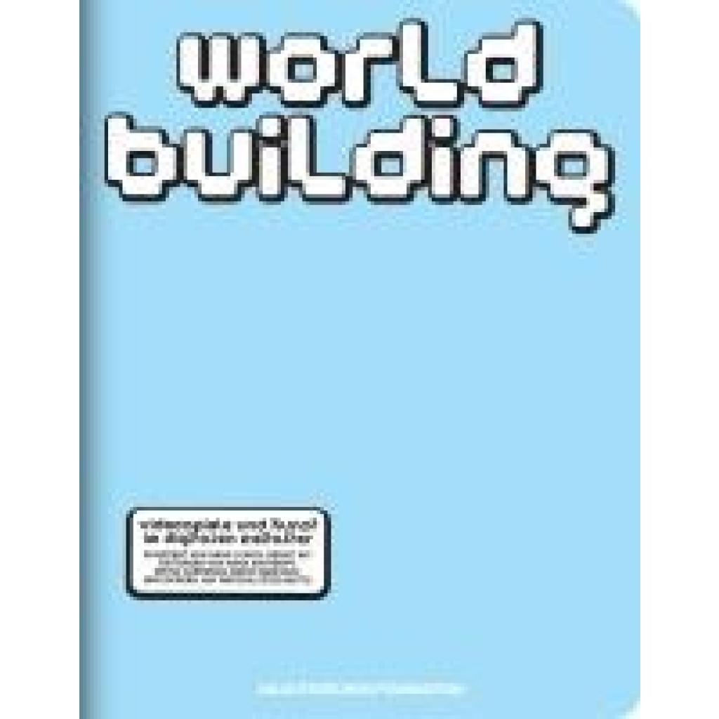 WORLDBUILDING