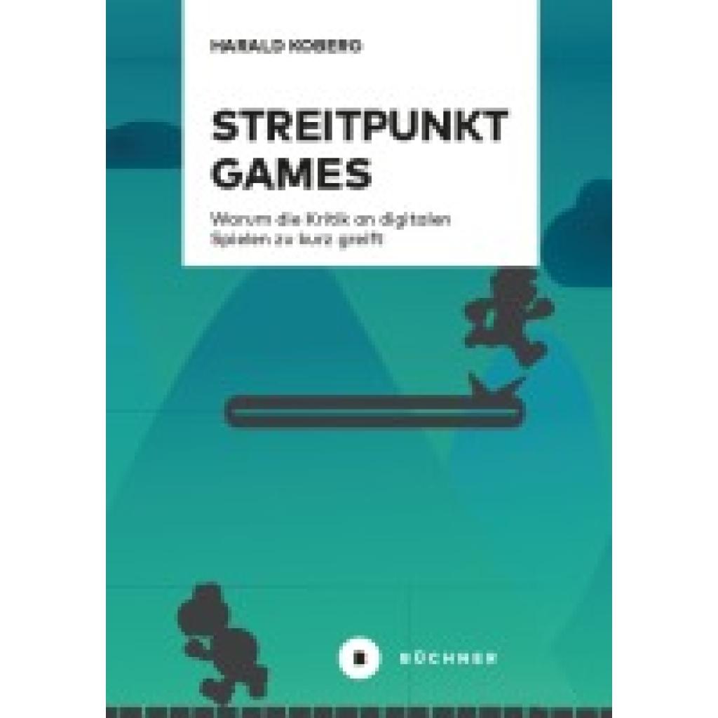 Koberg, Harald: Streitpunkt Games