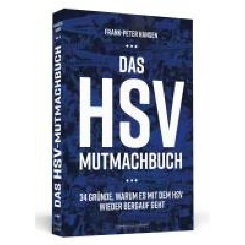 Hansen, Frank-Peter: Das HSV-Mutmachbuch