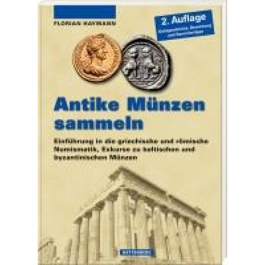 Haymann, Florian: Antike Münzen sammeln