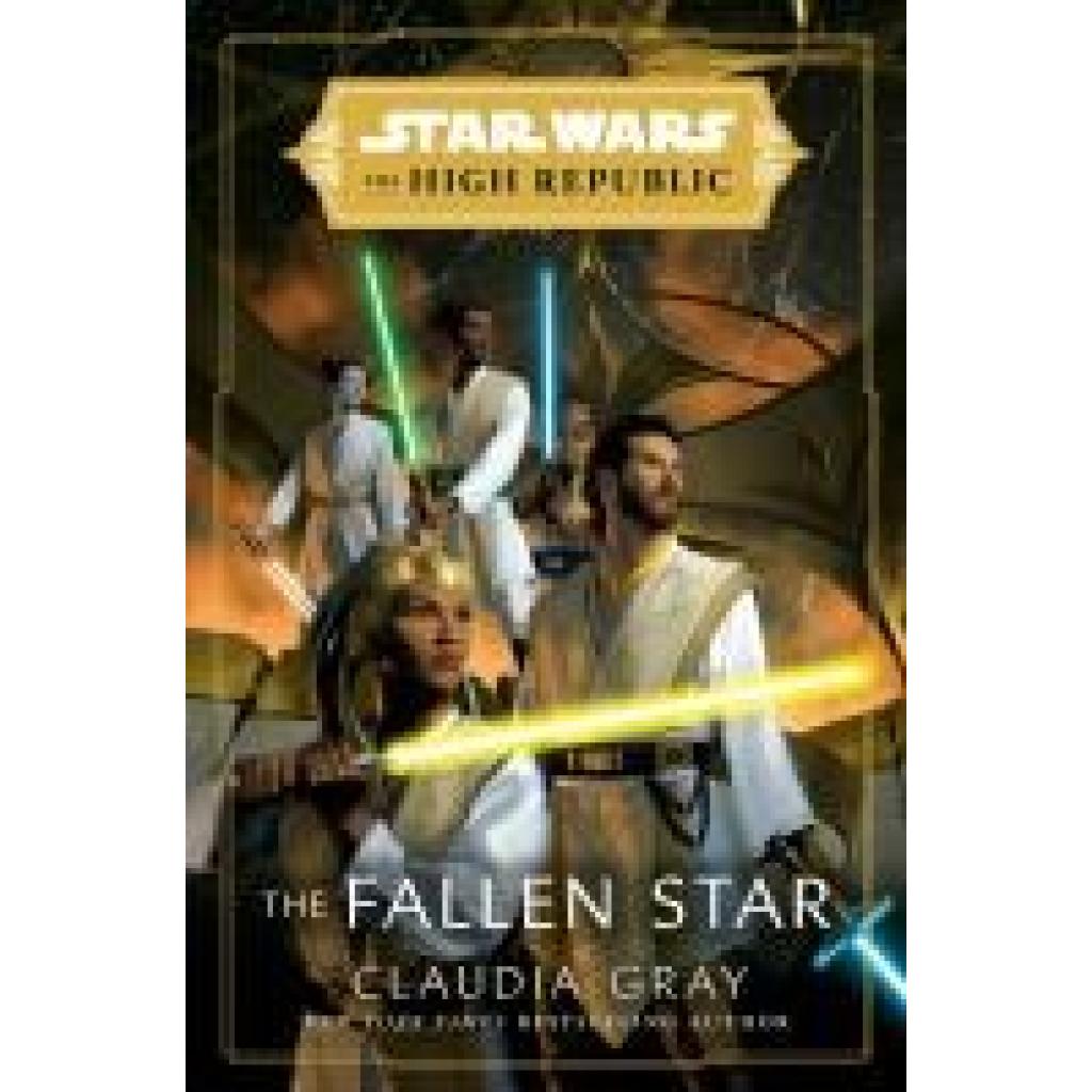 Gray, Claudia: Star Wars: The Fallen Star (The High Republic)