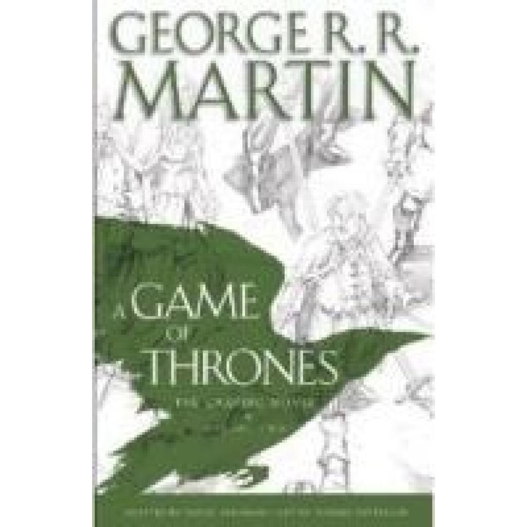 Martin, George R. R.: A Game of Thrones 02. The Graphic Novel