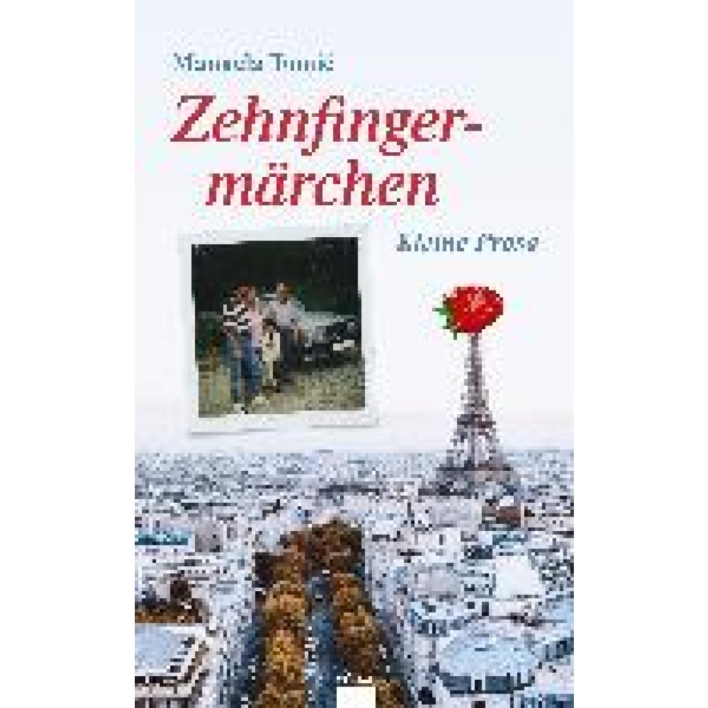 Tomi¿, Manuela: Zehnfingermärchen