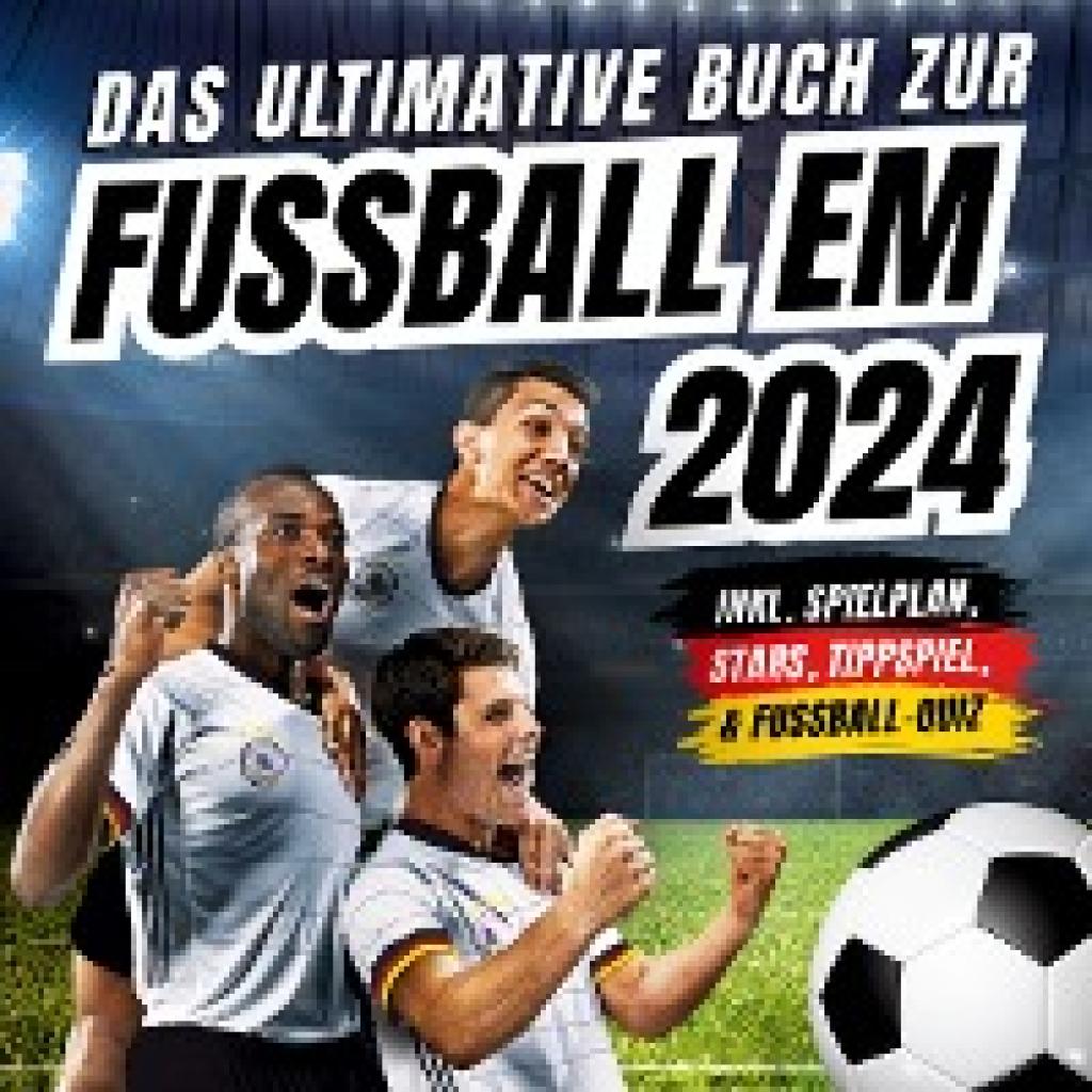 Agave Verlag: Das ultimative Buch zur Fussball EM 2024