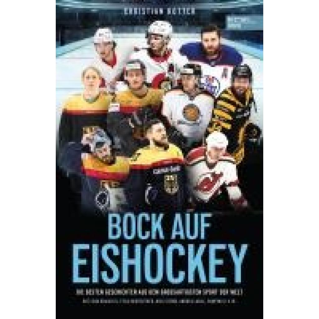 Rotter, Christian: Bock auf Eishockey
