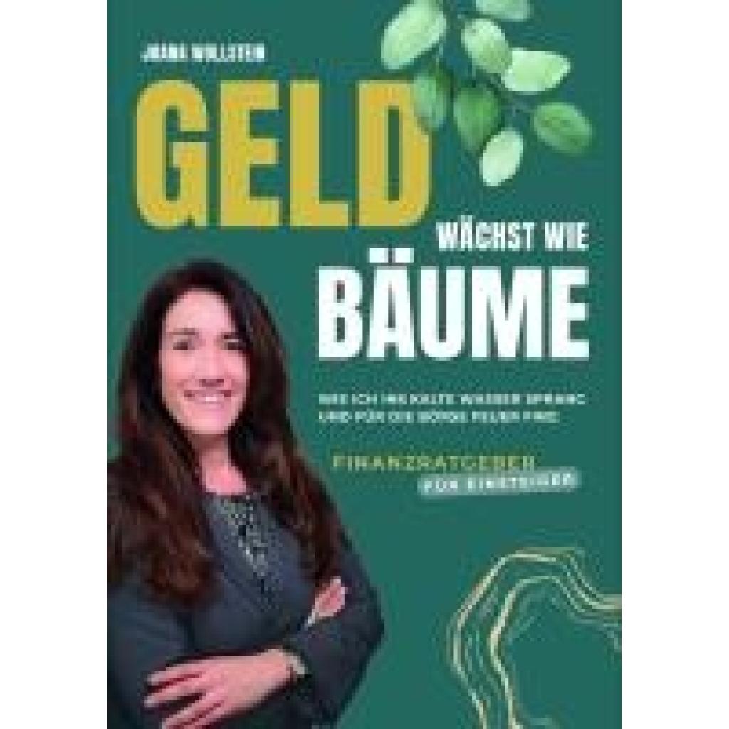 Wollstein, Joana: Geld wächst wie Bäume