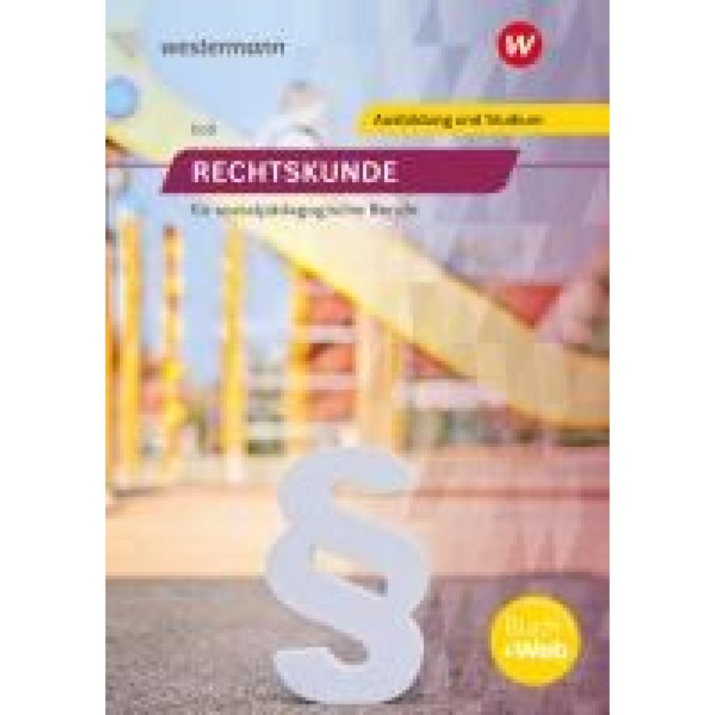 Doll, Erhard: Rechtskunde für sozialpädagogische Berufe. Schülerband