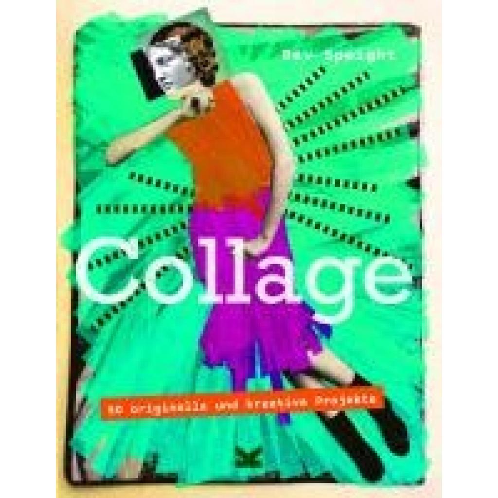 Speight, Bev: Projekt: Collage