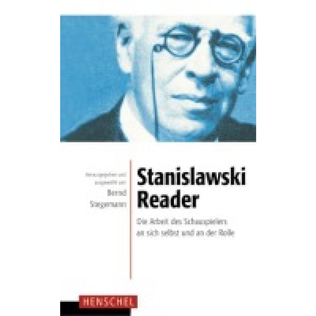 Stanislawski, Konstantin S.: Stanislawski-Reader