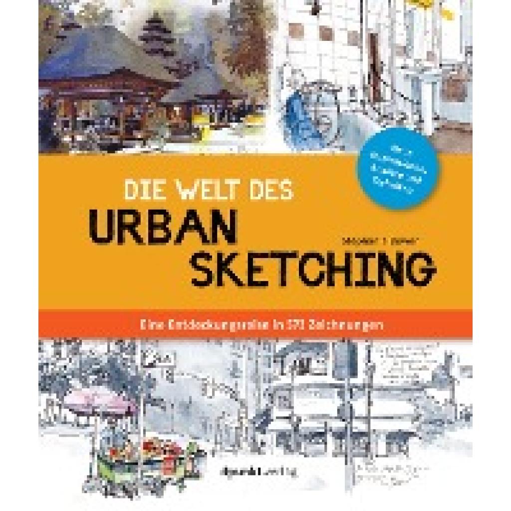 Bower, Stephanie: Die Welt des Urban Sketching