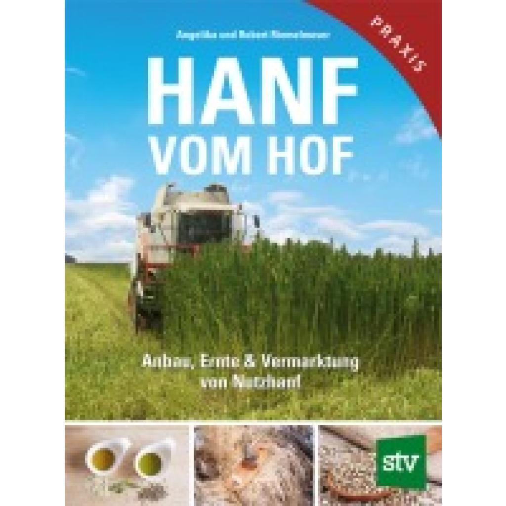 Riemelmoser, Angelika: Hanf vom Hof