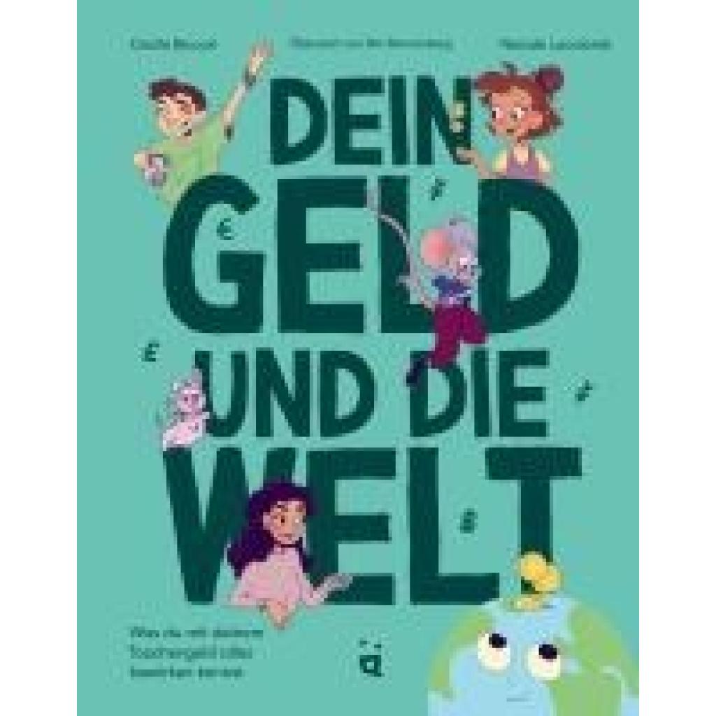 Biccari, Cecile: Dein Geld und die Welt