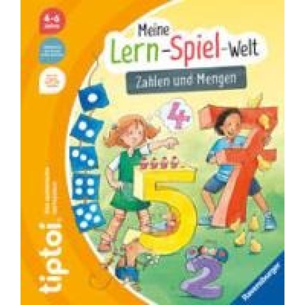 Tober, Heike: tiptoi® Meine Lern-Spiel-Welt - Zahlen und Mengen
