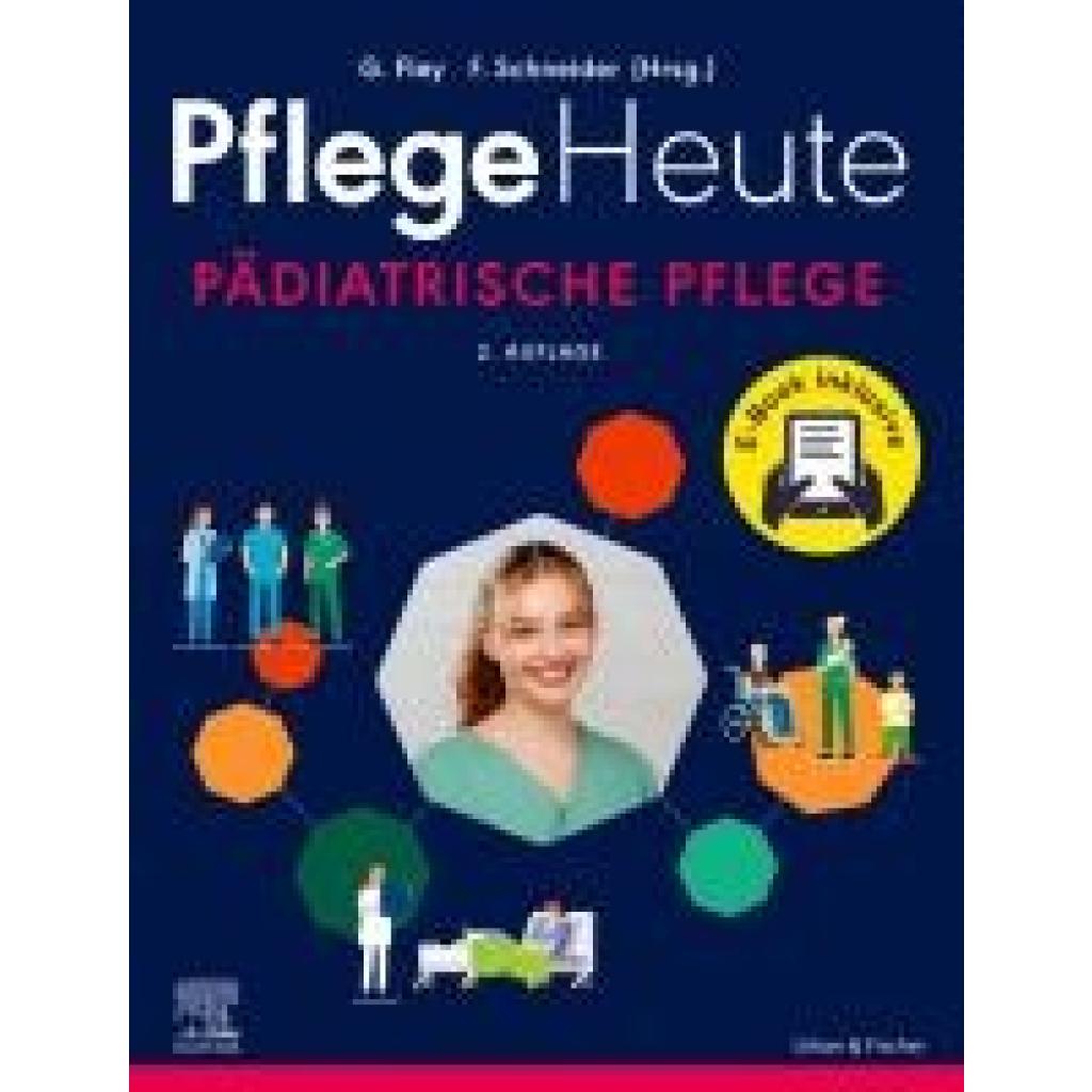 Pflege Heute - Pädiatrische Pflege
