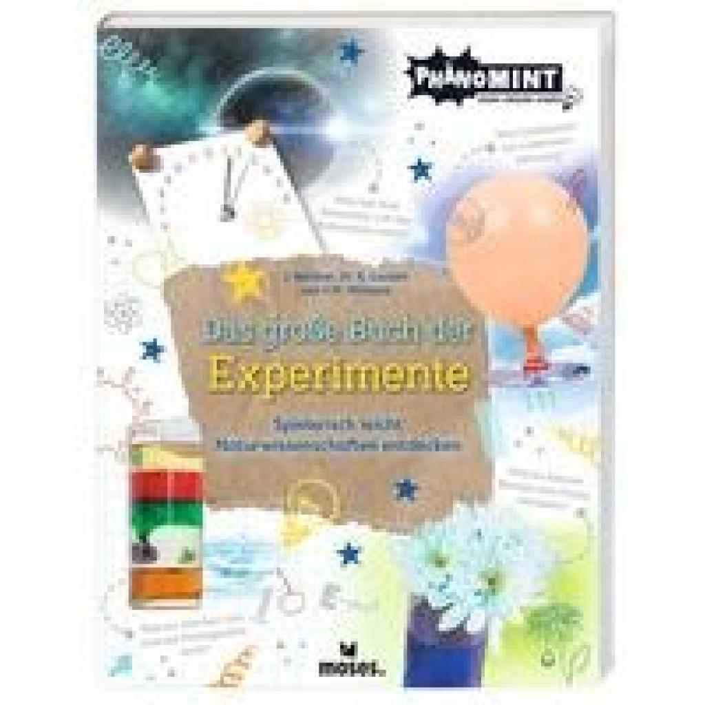 Berliner, Jonny: PhänoMINT Das große Buch der Experimente