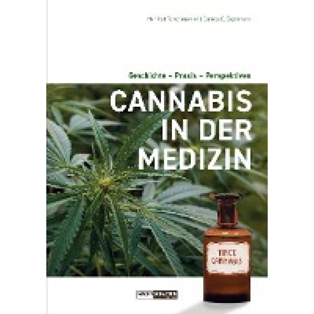 Fankhauser, Manfred: Cannabis in der Medizin