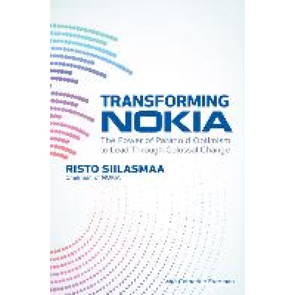 Siilasmaa, Risto: Transforming Nokia (Pb)