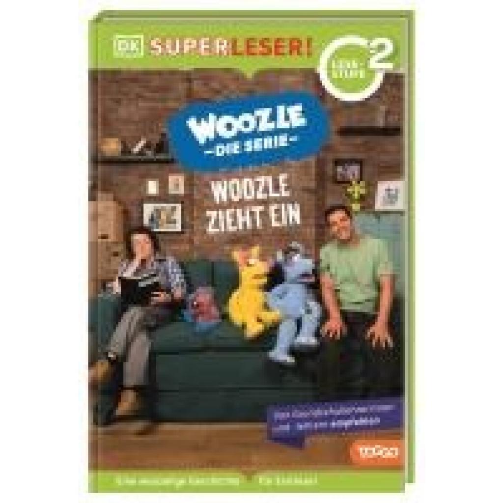 Fischer, Jörg: SUPERLESER! Woozle Die Serie: Woozle zieht ein