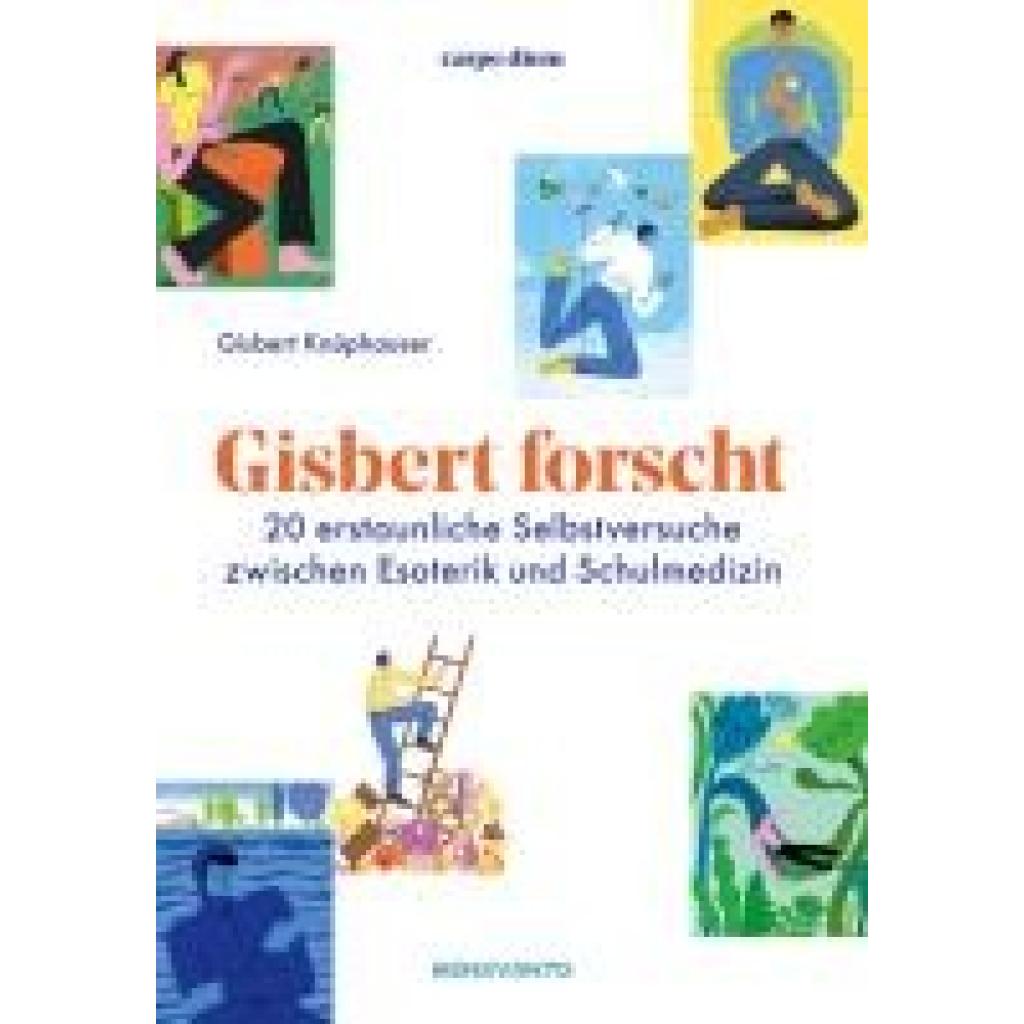 Knüphauser, Gisbert: Gisbert forscht