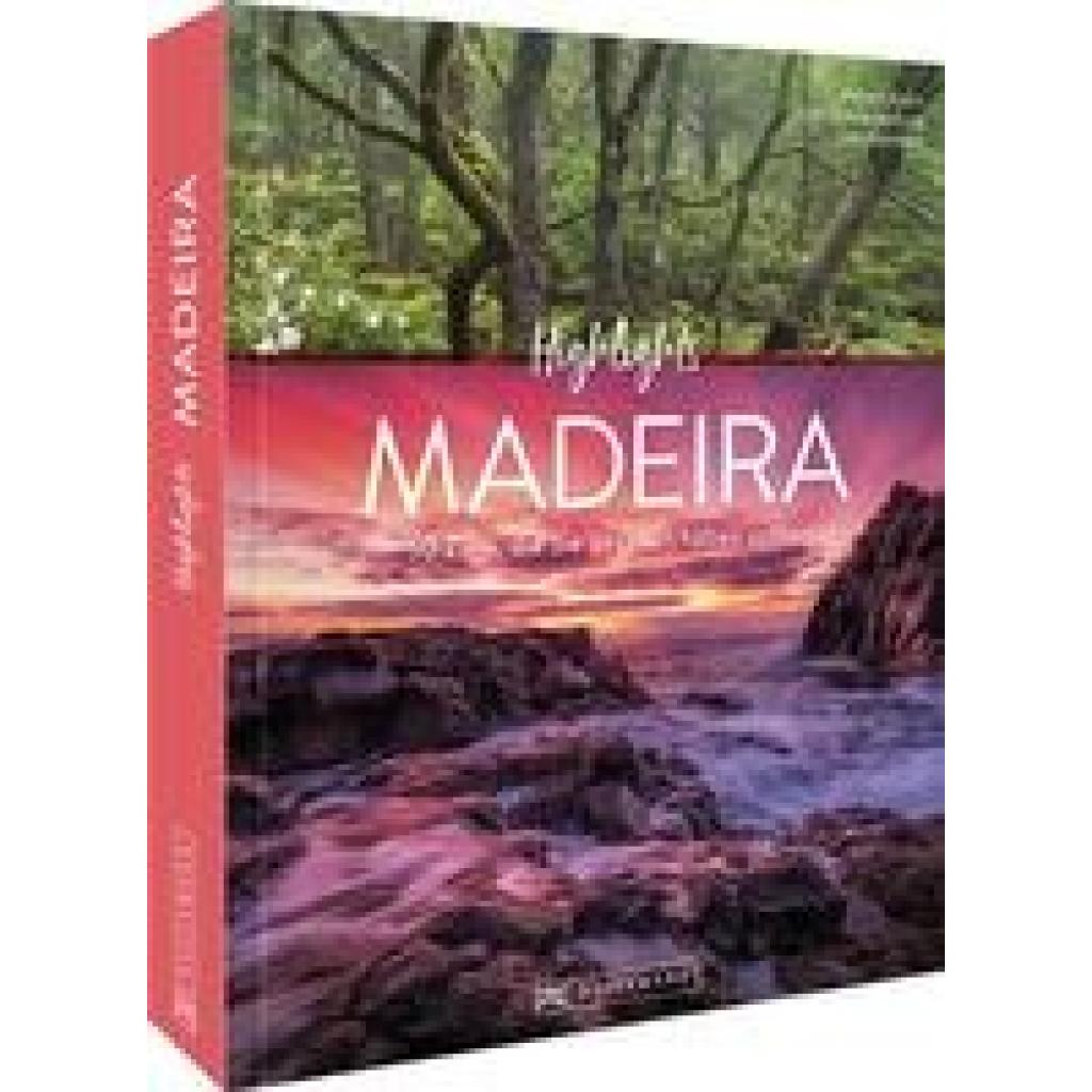 Asam, Robert: Highlights Madeira