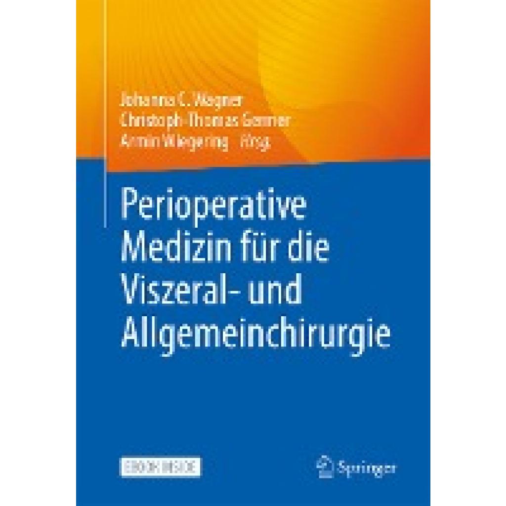 Perioperative Medizin für die Allgemein- und Viszeralchirurgie